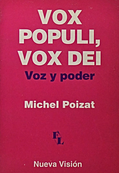 VOZ Y PODER.. | Michel Poizat