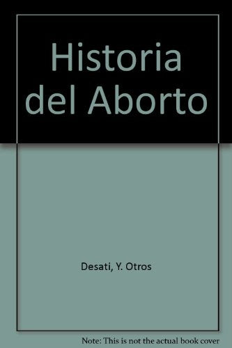 Historia del aborto | Galeoti-Cardoso