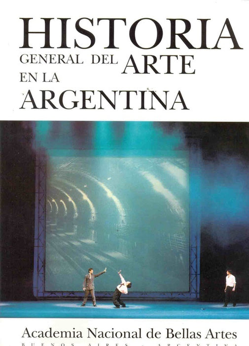 Historia general del arte en la Argentina | Perazzo-otros