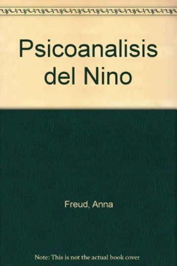 Psicoanálisis del niño | Freud-Rosenthal