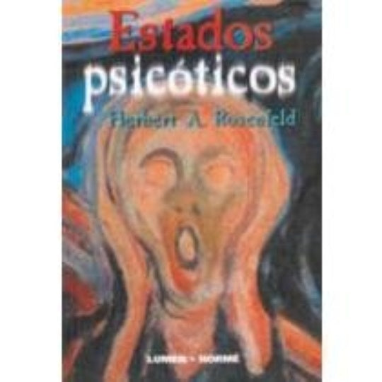 Estados psicóticos | Rosenfeld-Ditlshelm