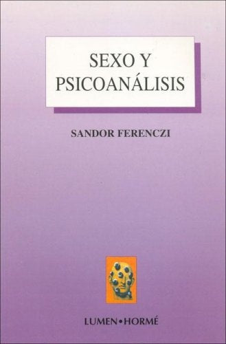 Sexo y psicoanálisis | Ferenczi-Dubcovsky