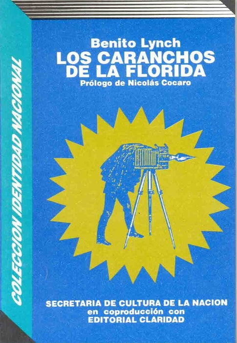 Caranchos de La Florida, Los | Benito Lynch