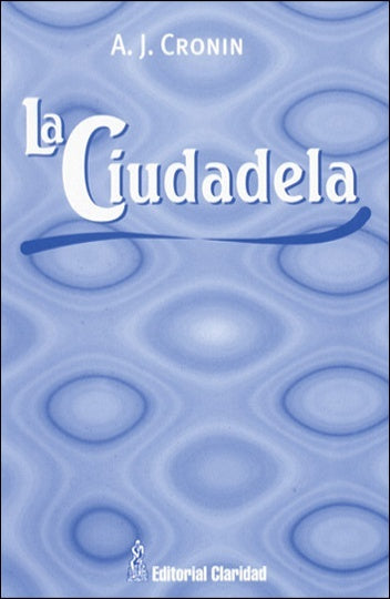 Ciudadela, La | Cronin-Pepe