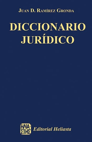 Diccionario jurídico | Juan D. Ramírez Gronda