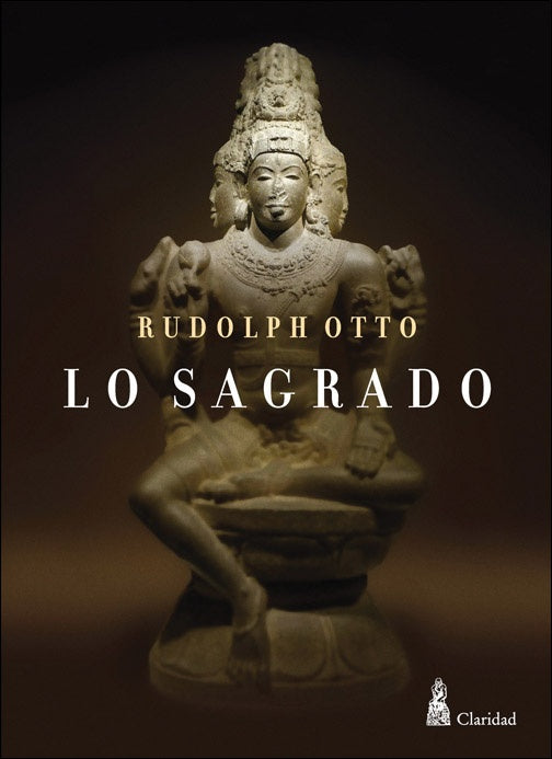 Lo sagrado | Rudolph  Otto