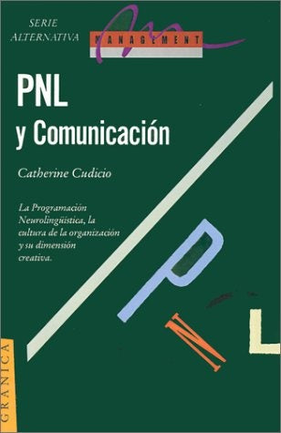 PNL Y COMUNICACIÓN.. | Catherine Cudicio