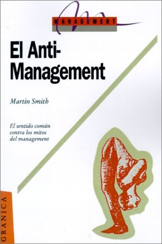 EL ANTI-MANAGEMENT.. | MARTIN SMITH