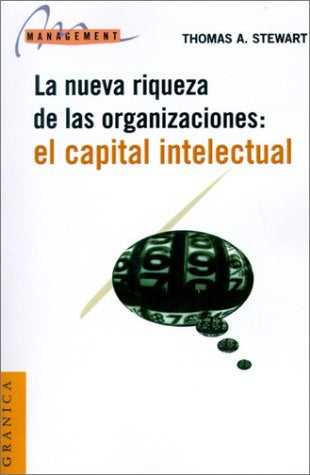 Nueva riqueza de las organizaciones, La | Stewart-Zadunaisky