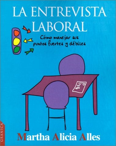 Entrevista laboral, La | Martha Alicia Alles