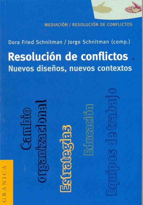 Resolución de conflictos | Dora Fried Schnitman