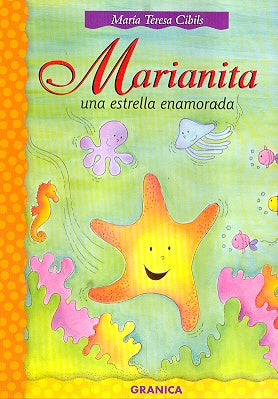 Marianita, una estrella enamorada | María Teresa Cibils