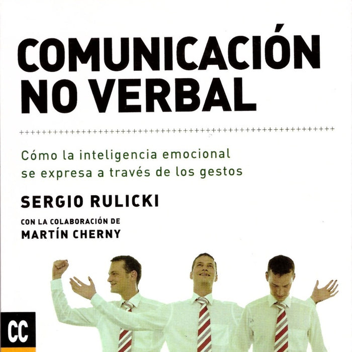 COMUNICACIÓN NO VERBAL.. | Sergio Rulicki