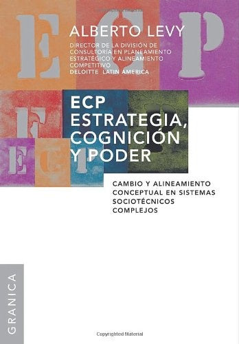 ECP ESTRATÉGIA, COGNICIÓN Y PODER.. | Alberto Levy