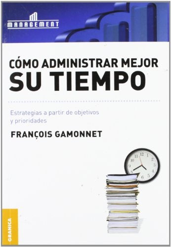 COMO ADMINISTRAR MEJOR SU TIEMPO.. | Gamonnet, Delos