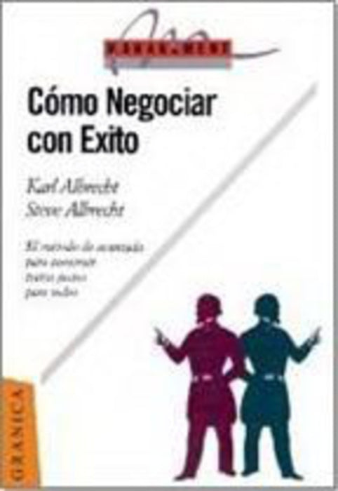 COMO NEGOCIAR CON EXITO | Karl Albrecht