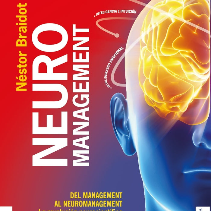 NEUROMANAGEMENT*.. | NestorP. Braidot