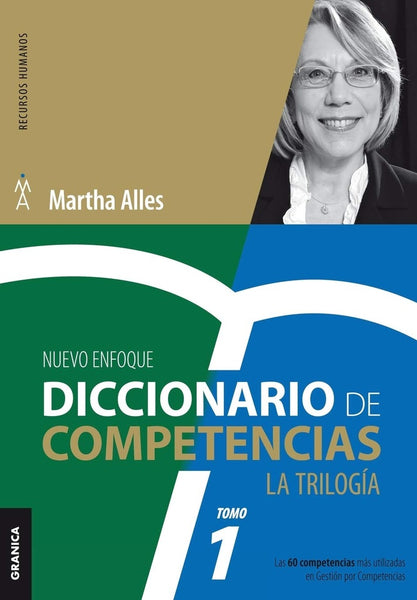 DICCIONARIO DE COMPETENCIAS. TOMO 1. LA TRILOGIA. NUEVO ENFOQUE | Martha Alicia Alles