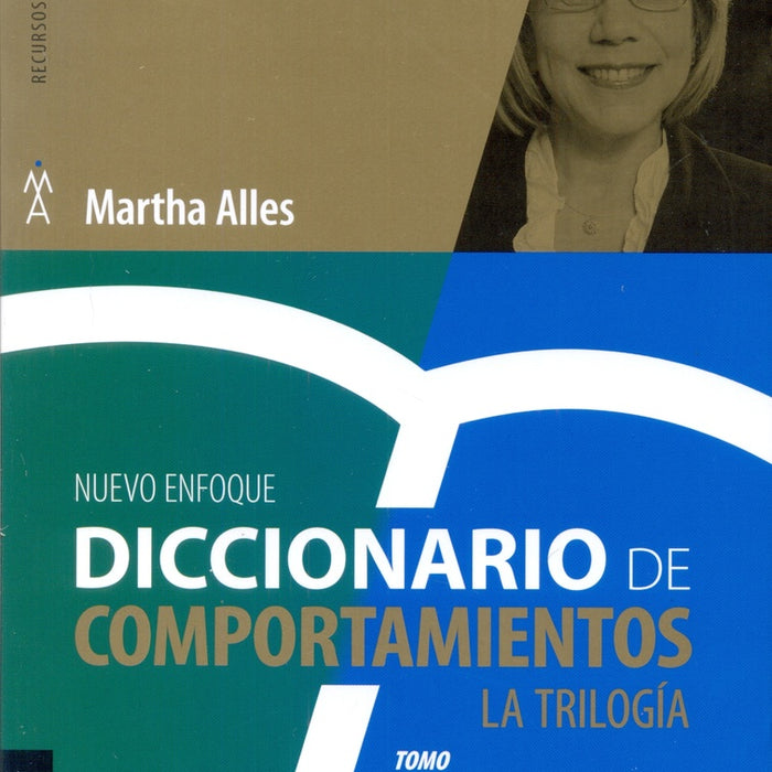 DICCIONARIO DE COMPORTAMIENTOS. TOMO 2. LA TRILOGIA. NUEVO ENFOQUE | Martha Alicia Alles