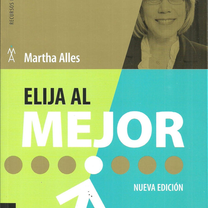 ELIJA AL MEJOR.. | Martha Alicia Alles