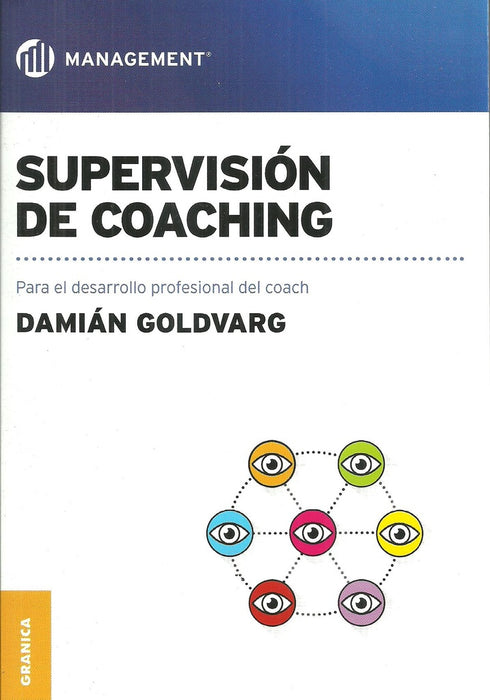 SUPERVISION DE COACHING.. | Damián Goldvarg