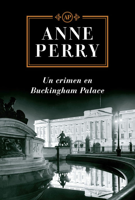 Un crimen en Buckingham Palace | Anne Perry