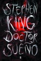 DOCTOR SUEÑO * | Stephen King