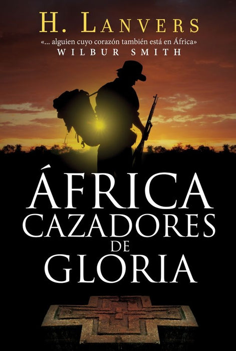 AFRICA: CAZADORES DE GLORIA..