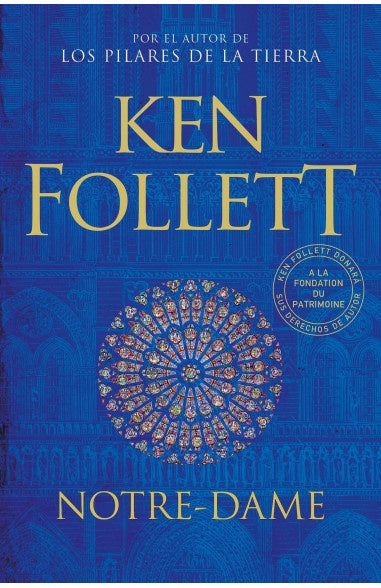 NOTRE- DAME*.. | Ken Follett