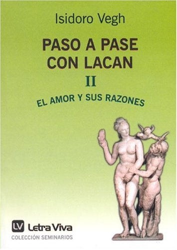 Amor y sus razones, El | Isidoro Vegh