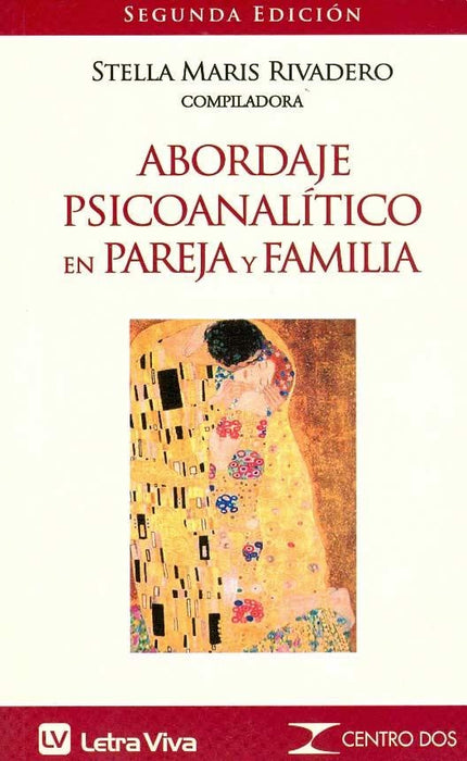 Abordaje psicoanálitico de pareja y familia | Rivadero, Rivadero