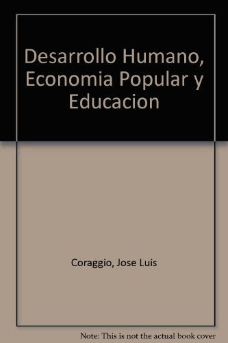 Desarrollo humano, economía popular y educación | José Luis Coraggio