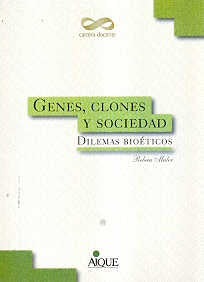 GENES, CLONES Y SOCIEDAD.. | Rebeca Muler