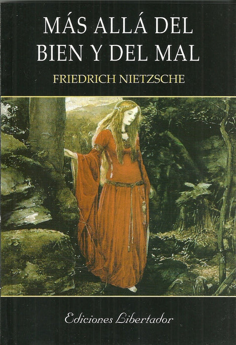 MÁS ALLÁ DEL BIEN Y DEL MAL.. | Nietzsche-Mheler