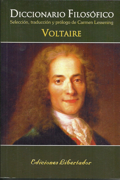 DICCIONARIO FILOSOFICO.. | Voltaire