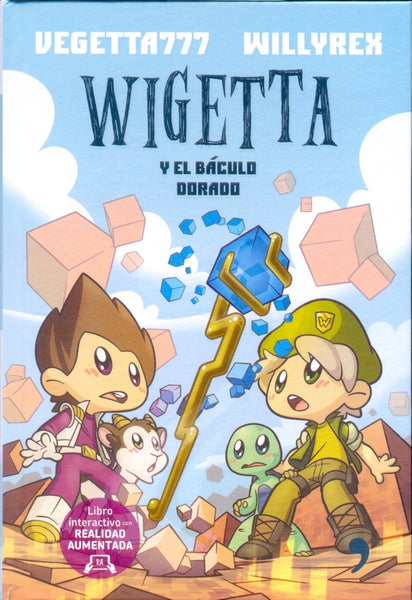 WIGETTA Y EL BÁCULO DORADO.. | VEGETTA777 WILLYREX