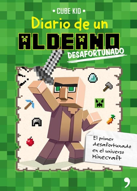 DIARIO DE UN ALDEANO DESAFORTUNADO | CUBE KID