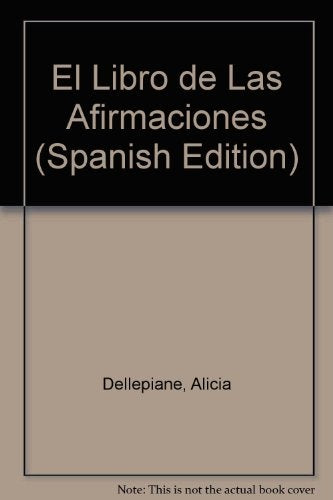 EL LIBRO DE LAS AFIRMACIONES | ALICIA DELLEPIANE