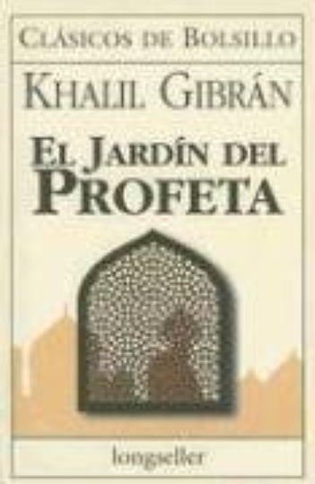 El Jardín del Profeta | Gibrán Khalil