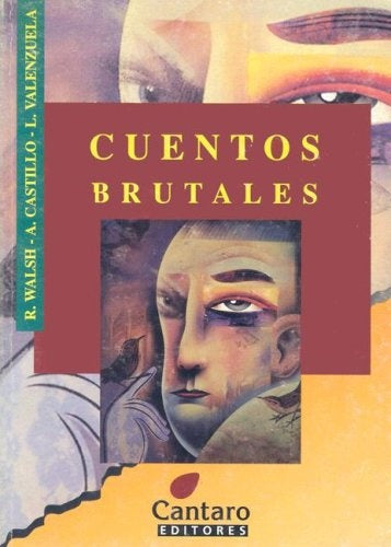 Tres cuentos brutales | Castillo-otros-Gass