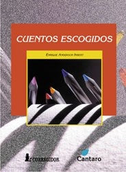 Cuentos escogidos | Anderson Imbert-Bazerque-Crouzeilles