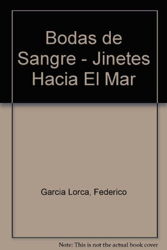 Bodas de sangre. Jinetes hacia el mar | García Lorca, Synge