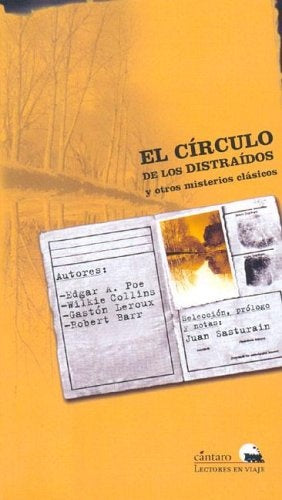 Círculo de los distraídos y otros misterios clásicos, El