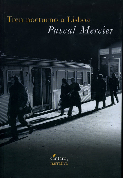 Tren nocturno a Lisboa | Pascal Mercier