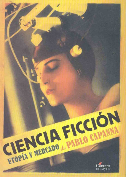 Ciencia ficción | Pablo Capanna