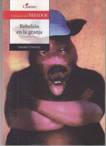 Rebelión en la granja | George Orwell