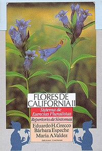 FLORES DE CALIFORNIA 2 | Grecco-Espeche-Valdez