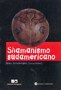 Shamanismo sudamericano | Schobinger-otros-Schobinger