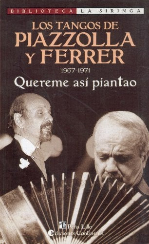 Tangos de Piazzolla y Ferrer 1, Los | Horacio Ferrer