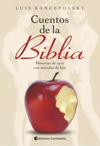 Cuentos de la Biblia | Luis M. Kancepolsky